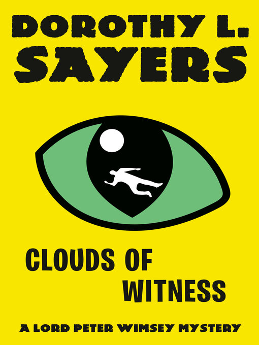 Title details for Clouds of Witness by Dorothy L. Sayers - Available